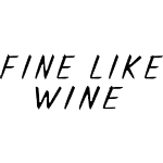 Fine like wine