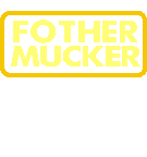 Fother Mucker